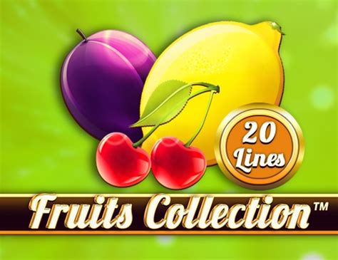 Play Fruits Collection 20 Lines slot